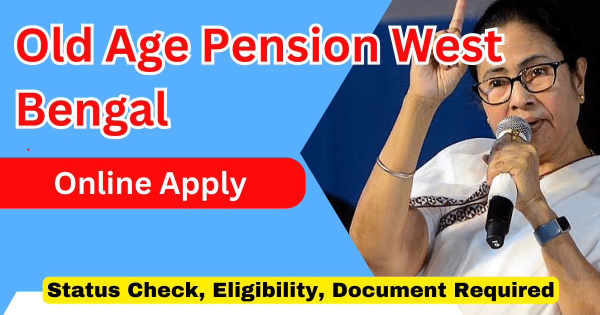 West Bengal Old Age Allowance 2026 pension scheme for senior citizens